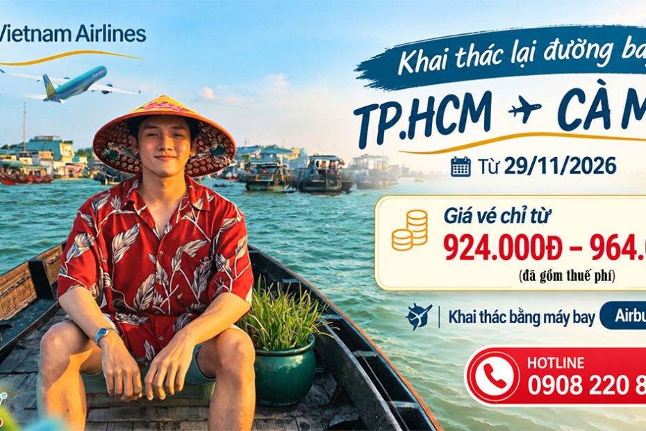 Vietnam Airlines khai thác lại đường bay TPHCM- Cà Mau từ 29/11/2026